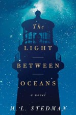 The Light Between Oceans – by M.L. Stedman